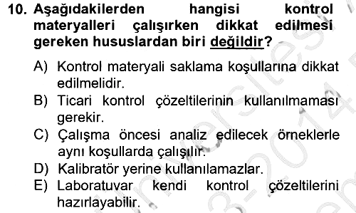 Veteriner Laboratuvar Teknikleri ve Prensipleri 2013-2014 Dönem Sonu Sınavı - 10. soru
