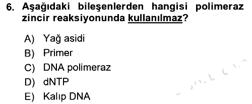 Veteriner Laboratuvar Teknikleri ve Prensipleri 2015-2016 Dönem Sonu Sınavı - 6. soru