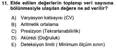 Veteriner Laboratuvar Teknikleri ve Prensipleri 2015-2016 Dönem Sonu Sınavı - 11. soru