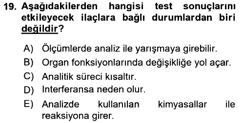 Veteriner Laboratuvar Teknikleri ve Prensipleri 2015-2016 Dönem Sonu Sınavı - 19. soru