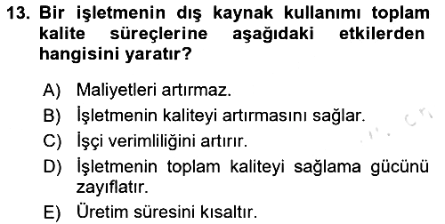 Çağdaş Lojistik Uygulamaları 2024-2025 Ara Sınav - 13. soru