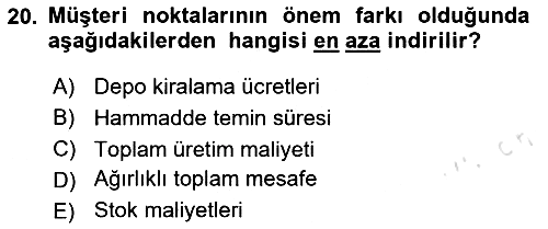 Çağdaş Lojistik Uygulamaları 2024-2025 Ara Sınav - 20. soru