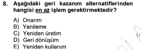 Çağdaş Lojistik Uygulamaları 2012-2013 Dönem Sonu Sınavı - 8. soru