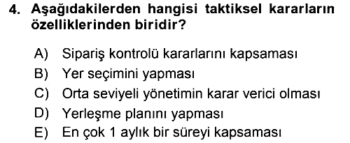 Çağdaş Lojistik Uygulamaları 2015-2016 Dönem Sonu Sınavı - 4. soru