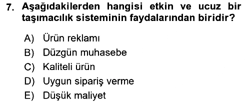 Çağdaş Lojistik Uygulamaları 2015-2016 Dönem Sonu Sınavı - 7. soru