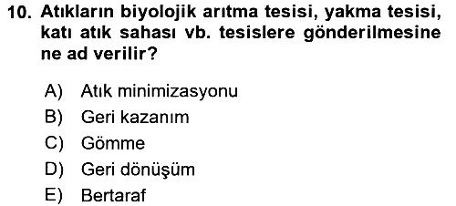 Çağdaş Lojistik Uygulamaları 2017-2018 Dönem Sonu Sınavı - 10. soru