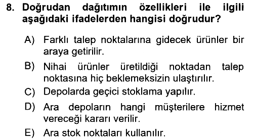 Çağdaş Lojistik Uygulamaları 2020-2021 Yaz Okulu Sınavı - 8. soru