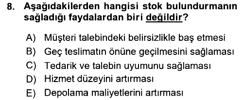Lojistik İlkeleri 2015-2016 Ara Sınav - 8. soru