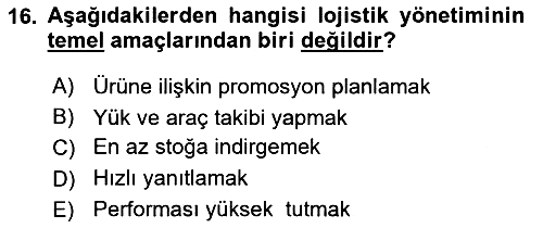 Lojistik İlkeleri 2018-2019 Ara Sınav - 16. soru