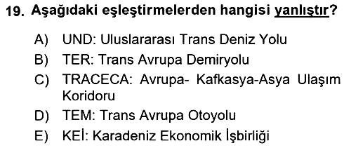 Lojistik İlkeleri 2019-2020 Ara Sınav - 19. soru
