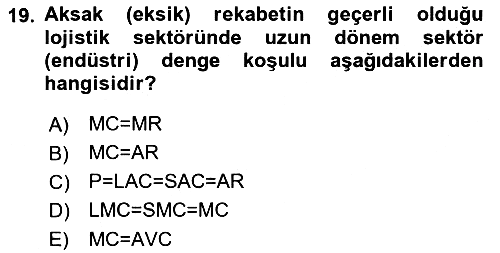 Lojistik İlkeleri 2022-2023 Ara Sınav - 19. soru