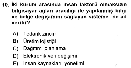 Lojistik İlkeleri 2025-2026 Ara Sınav - 10. soru