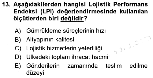 Lojistik İlkeleri 2025-2026 Ara Sınav - 13. soru