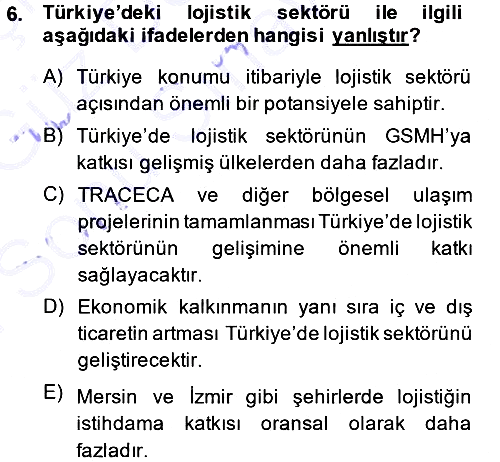 Lojistik İlkeleri 2013-2014 Dönem Sonu Sınavı - 6. soru