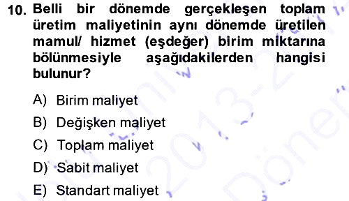 Lojistik İlkeleri 2013-2014 Dönem Sonu Sınavı - 10. soru