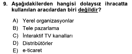 Lojistik İlkeleri 2019-2020 Dönem Sonu Sınavı - 9. soru
