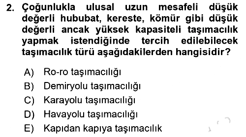 Lojistik İlkeleri 2021-2022 Dönem Sonu Sınavı - 2. soru