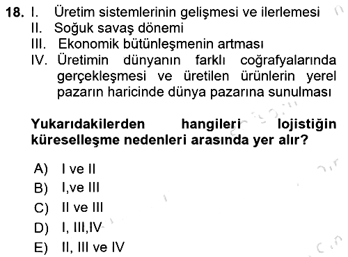 Lojistik İlkeleri 2021-2022 Dönem Sonu Sınavı - 18. soru