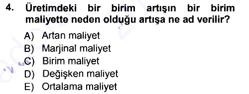 Lojistik Maliyetleri ve Raporlama 1 2014-2015 Ara Sınav - 4. soru