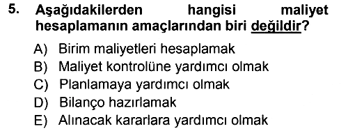 Lojistik Maliyetleri ve Raporlama 1 2014-2015 Ara Sınav - 5. soru