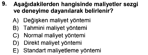 Lojistik Maliyetleri ve Raporlama 1 2014-2015 Ara Sınav - 9. soru