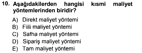 Lojistik Maliyetleri ve Raporlama 1 2014-2015 Ara Sınav - 10. soru