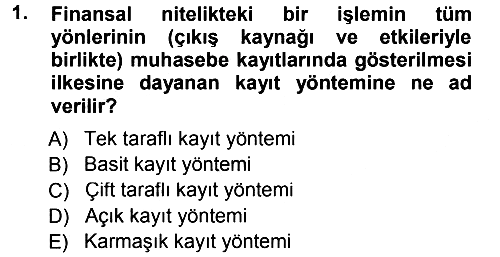 Lojistik Maliyetleri ve Raporlama 1 2012-2013 Dönem Sonu Sınavı - 1. soru