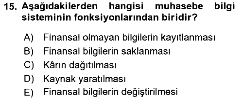Lojistik Maliyetleri ve Raporlama 1 2015-2016 Dönem Sonu Sınavı - 15. soru