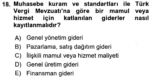 Lojistik Maliyetleri ve Raporlama 1 2016-2017 Dönem Sonu Sınavı - 18. soru