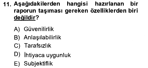 Lojistik Maliyetleri ve Raporlama 2 2014-2015 Dönem Sonu Sınavı - 11. soru