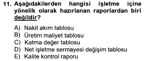 Lojistik Maliyetleri ve Raporlama 2 2013-2014 Tek Ders Sınavı - 11. soru