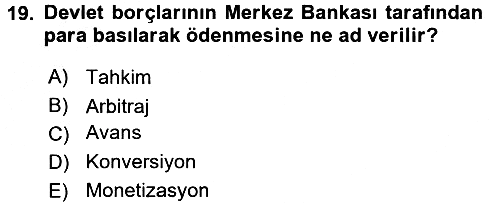Devlet Borçları 2016-2017 3 Ders Sınavı - 19. soru