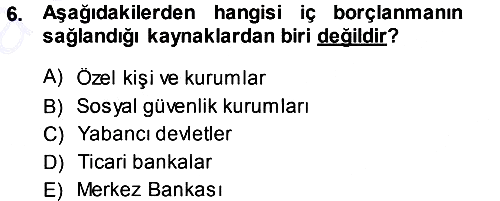 Devlet Borçları 2013-2014 Ara Sınav - 6. soru