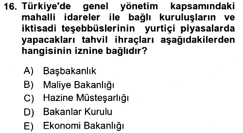 Devlet Borçları 2017-2018 Ara Sınav - 16. soru
