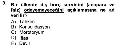 Devlet Borçları 2012-2013 Dönem Sonu Sınavı - 9. soru
