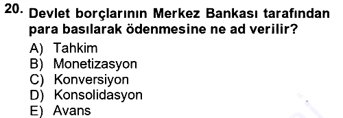 Devlet Borçları 2012-2013 Dönem Sonu Sınavı - 20. soru