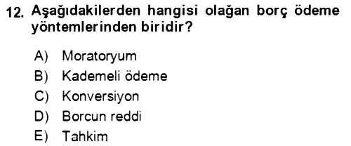 Devlet Borçları 2021-2022 Yaz Okulu Sınavı - 12. soru