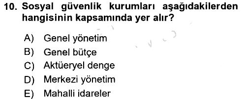Devlet Bütçesi 2018-2019 3 Ders Sınavı - 10. soru