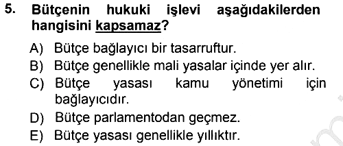 Devlet Bütçesi 2012-2013 Ara Sınav - 5. soru