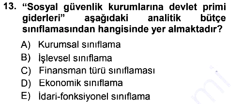 Devlet Bütçesi 2012-2013 Dönem Sonu Sınavı - 13. soru