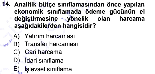Devlet Bütçesi 2012-2013 Dönem Sonu Sınavı - 14. soru