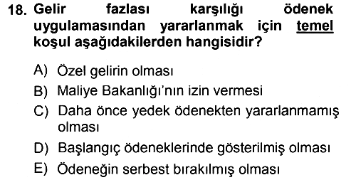 Devlet Bütçesi 2012-2013 Dönem Sonu Sınavı - 18. soru