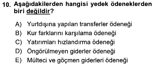 Devlet Bütçesi 2015-2016 Dönem Sonu Sınavı - 10. soru