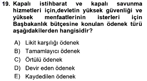 Devlet Bütçesi 2015-2016 Dönem Sonu Sınavı - 19. soru