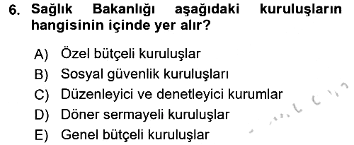 Devlet Bütçesi 2016-2017 Dönem Sonu Sınavı - 6. soru