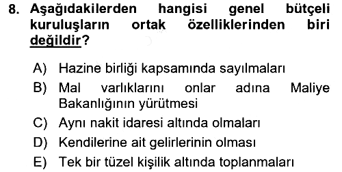 Devlet Bütçesi 2017-2018 Dönem Sonu Sınavı - 8. soru