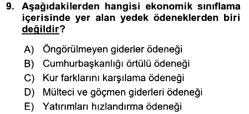 Devlet Bütçesi 2017-2018 Dönem Sonu Sınavı - 9. soru
