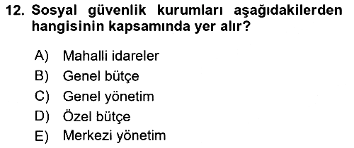 Devlet Bütçesi 2021-2022 Dönem Sonu Sınavı - 12. soru