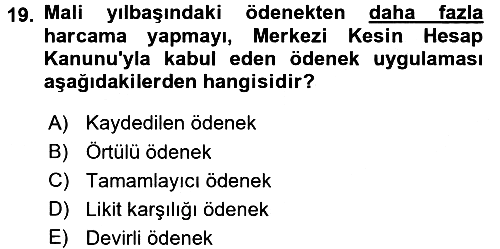 Devlet Bütçesi 2015-2016 Tek Ders Sınavı - 19. soru