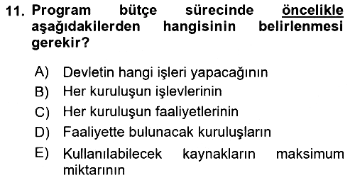 Devlet Bütçesi 2018-2019 Yaz Okulu Sınavı - 11. soru